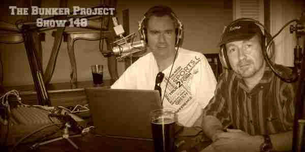 Episode 148 of the bunker project