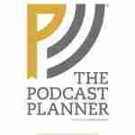 The Podcast Planner