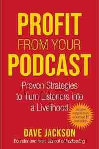 Profit from your podcast
