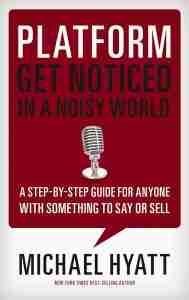Platform - Get Noticed in a Noisy World